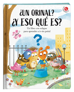 Un Orinal? Y Eso Qu Es?