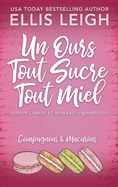 Un Ours Tout Sucre Tout Miel: Romance dr?le et sensuelle ? Kinship Cove