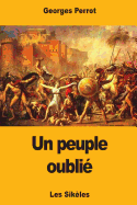 Un Peuple Oublie: Les Sikeles