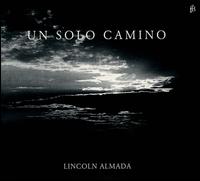 Un Solo Camino - Evangelina Mascardi (baroque guitar); Lincoln Almada (paraguayan harp)