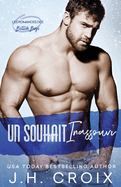 Un Souhait Inassouvi