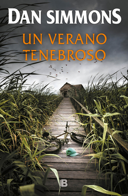 Un Verano Tenebroso / Summer of Night - Simmons, Dan