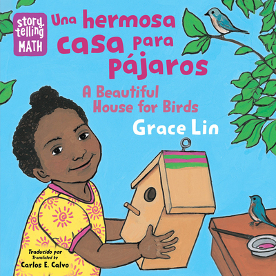Una Hermosa Casa Para Pjaros / A Beautiful House for Birds - Calvo, Carlos E (Translated by)