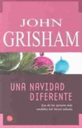 Una Navidad Diferente - Grisham, John