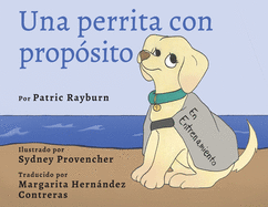 Una Perrita Con Prop?sito