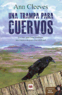 Una Trampa Para Cuervos