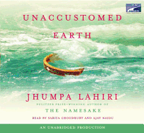 Unaccustomed Earth: Stories