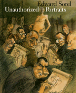 Unauthorized Portraits - Sorel, Edward