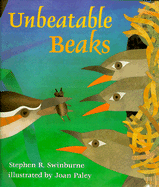 Unbeatable Beaks - Swinburne, Stephen R