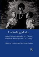 Unbinding Medea