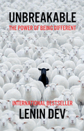 Unbreakable: The Power of Being Different