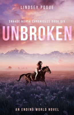 Unbroken - Pogue, Lindsey