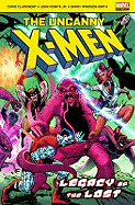 Uncanny X-Men Legacy of the Lost