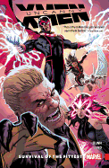 Uncanny X-Men: Superior, Volume 1: Survival of the Fittest