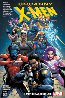 Uncanny X-Men: X-Men Disassembled - Brisson, Ed