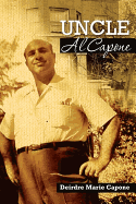 Uncle Al Capone: The Untold Story from Inside His Family