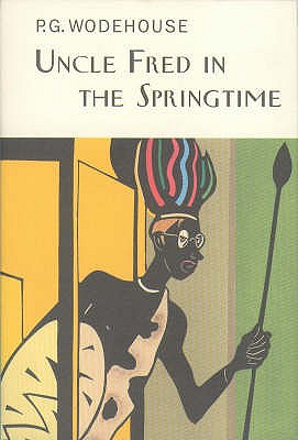 Uncle Fred In The Springtime - Wodehouse, P.G.