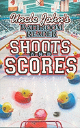 Uncle John's Bathroom Reader Shoots and Scores!