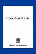 Uncle Tom's Cabin