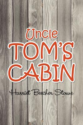 Uncle Tom's Cabin - Stowe, Harriet Beecher, Professor