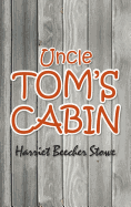 Uncle Tom's Cabin