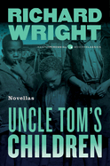 Uncle Tom's Children: Novellas
