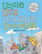 Uncle Uli's Unusual Umbrella