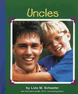 Uncles - Schaefer, Lola M