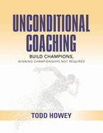 Unconditional Coaching