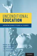 Unconditional Education: Supporting Schools to Serve All Students