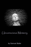 Unconscious Memory