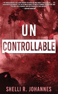 Uncontrollable - Johannes, Shelli R