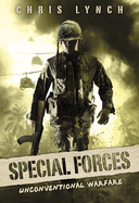 Unconventional Warfare (Special Forces, Book 1): Volume 1