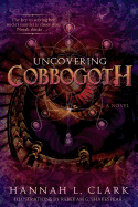 Uncovering Cobbogoth