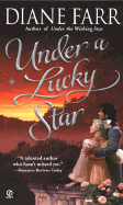 Under a Lucky Star - Farr, Diane