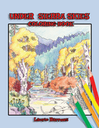 Under Sierra Skies: coloring book