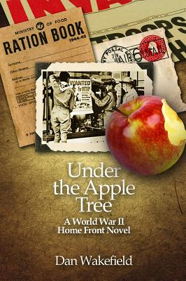 Under the Apple Tree - Wakefield, Dan