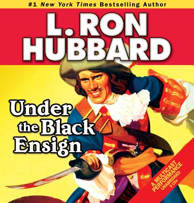 Under the Black Ensign - Hubbard, L Ron