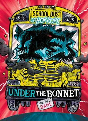 Under the Bonnet - Dahl, Michael