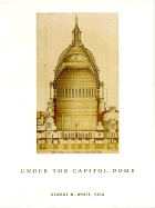 Under the Capitol Dome