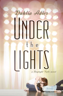 Under the Lights - Adler, Dahlia