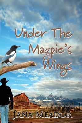 Under The Magpie's Wings - Bignell, Rob (Editor), and Meador, Jana