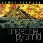 Under the Pyramid - James Stewart