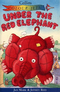 Under the Red Elephant