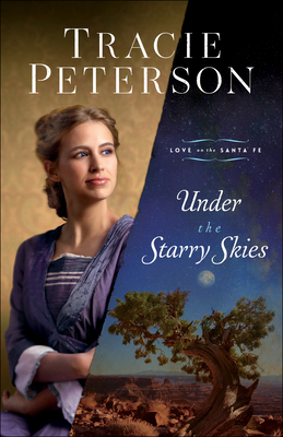 Under the Starry Skies - Peterson, Tracie