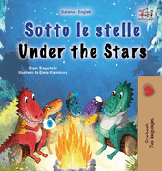 Under the Stars (Italian English Bilingual Children's Book): Bilingual children's book