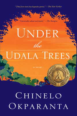 Under the Udala Trees - Okparanta, Chinelo