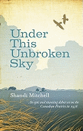 Under This Unbroken Sky