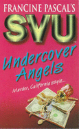 Undercover Angels - John, Laurie