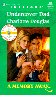 Undercover Dad - Douglas, Charlotte